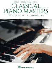 Classical Piano Masters: 22 Pieces by 15 Composers (Early Intermediate Level)